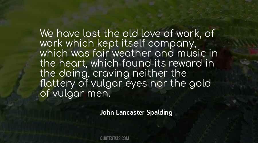 John Lancaster Spalding Quotes #1240708