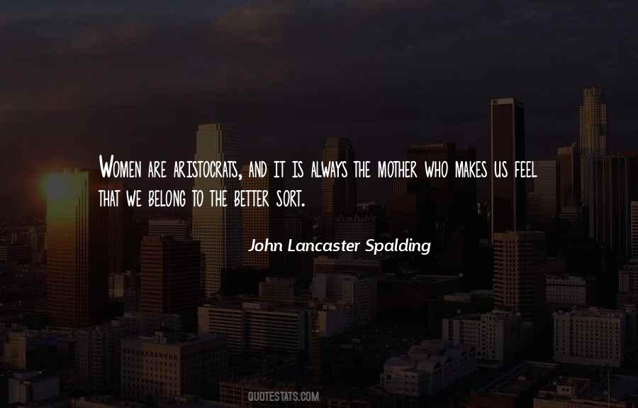 John Lancaster Spalding Quotes #1242670