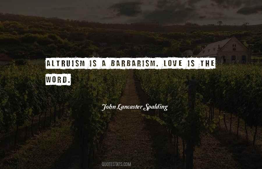 John Lancaster Spalding Quotes #1541376