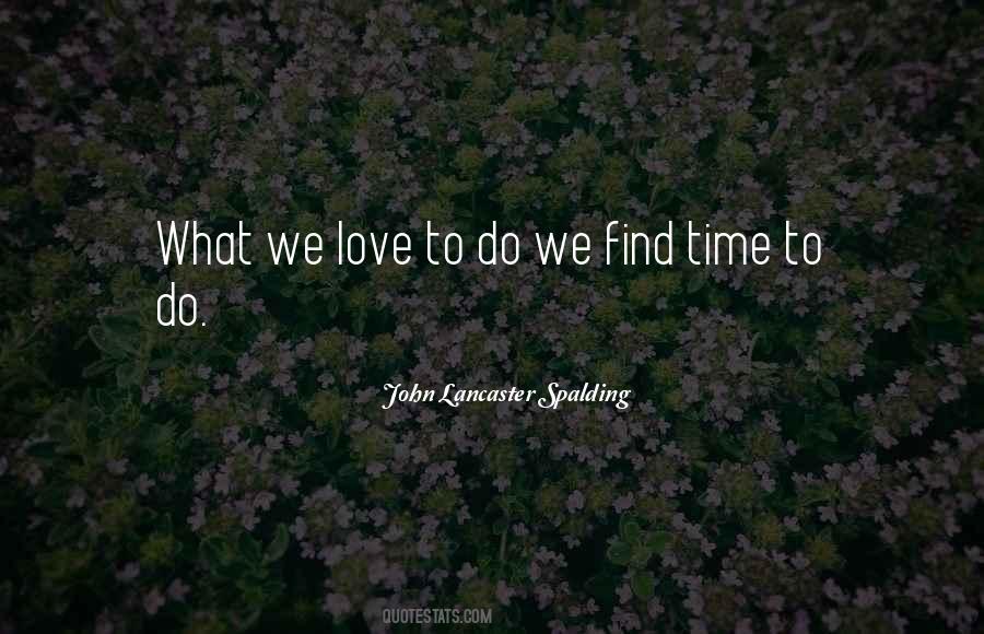 John Lancaster Spalding Quotes #205462