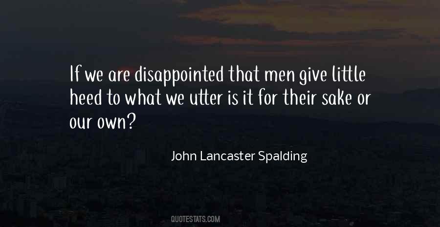 John Lancaster Spalding Quotes #22130