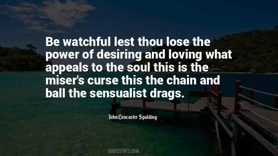 John Lancaster Spalding Quotes #492232