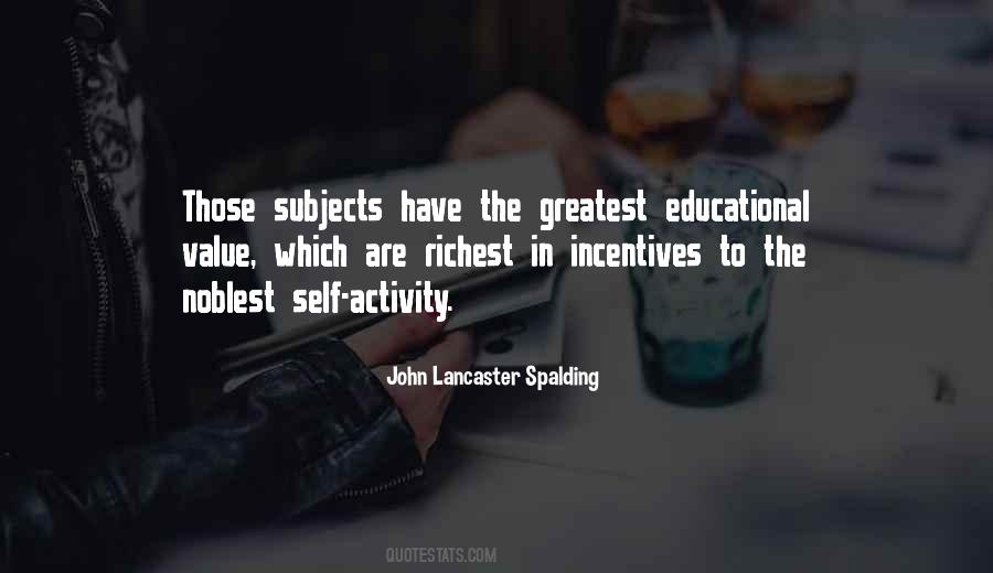 John Lancaster Spalding Quotes #669170