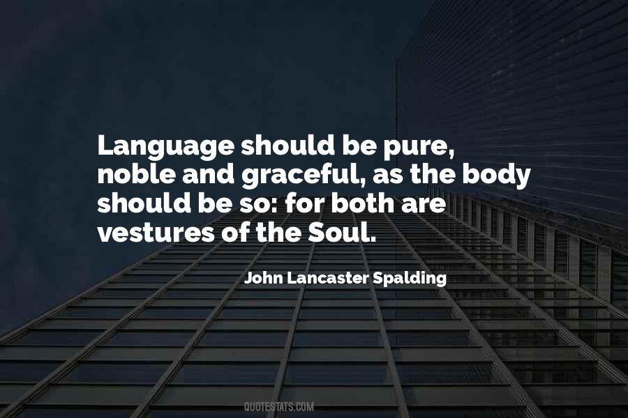 John Lancaster Spalding Quotes #838616