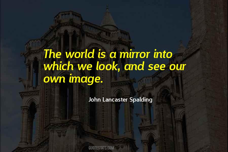 John Lancaster Spalding Quotes #932207