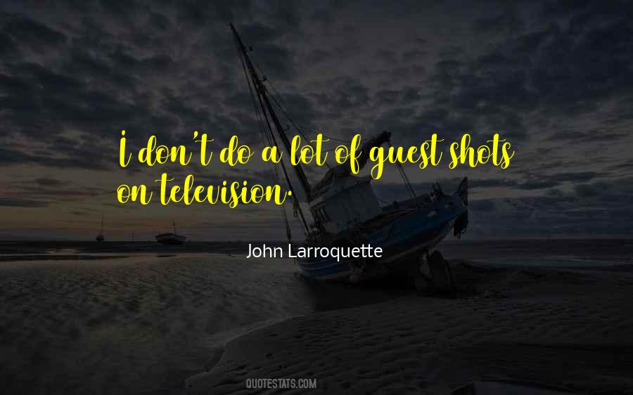 John Larroquette Quotes #236440