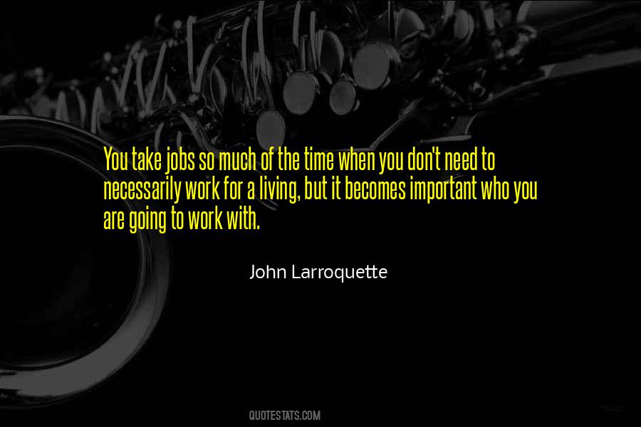 John Larroquette Quotes #319398