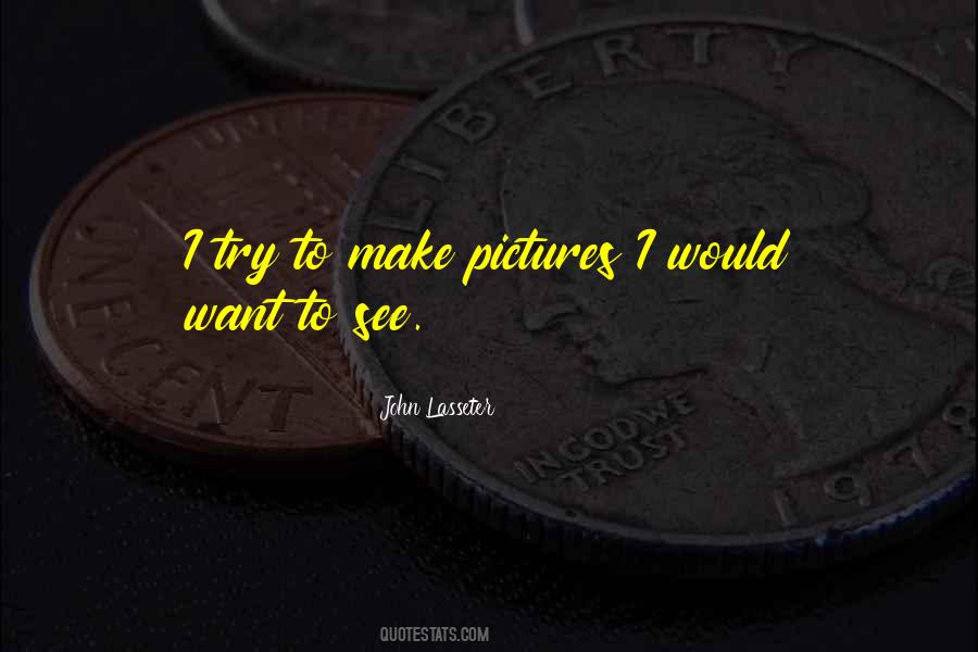 John Lasseter Quotes #1737151