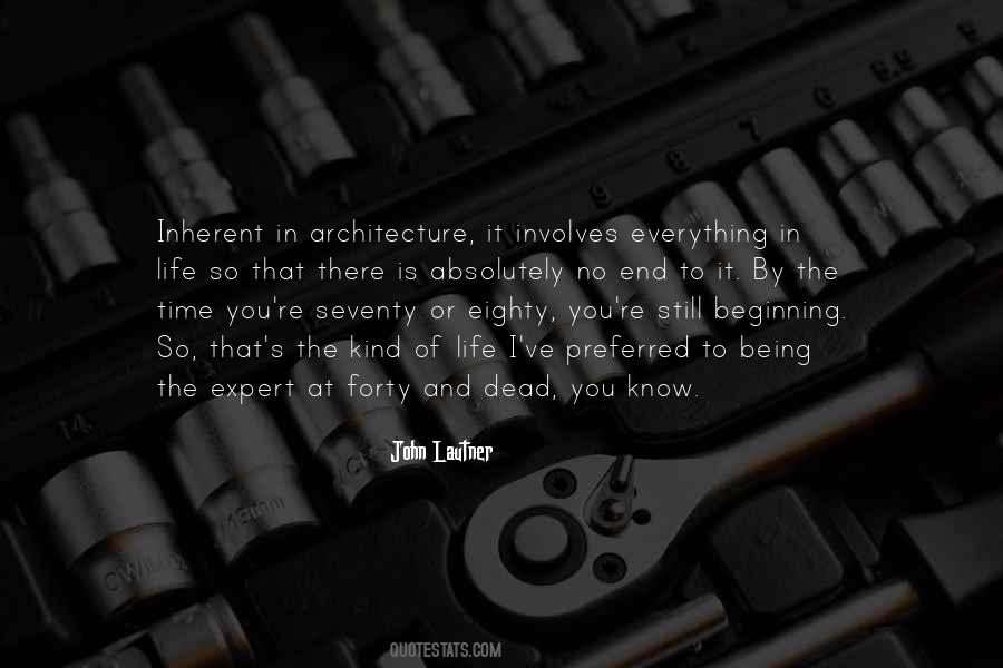 John Lautner Quotes #1388116