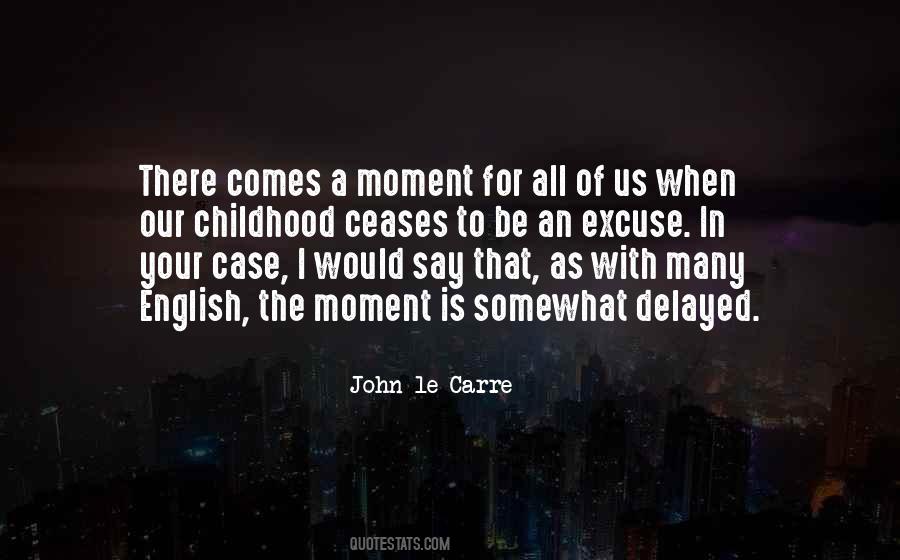 John Le Carre Quotes #1667642
