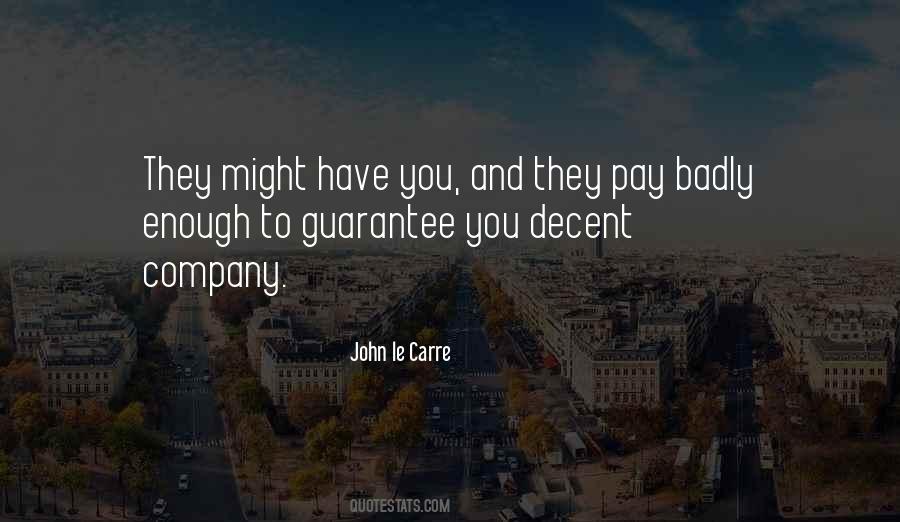 John Le Carre Quotes #1700950