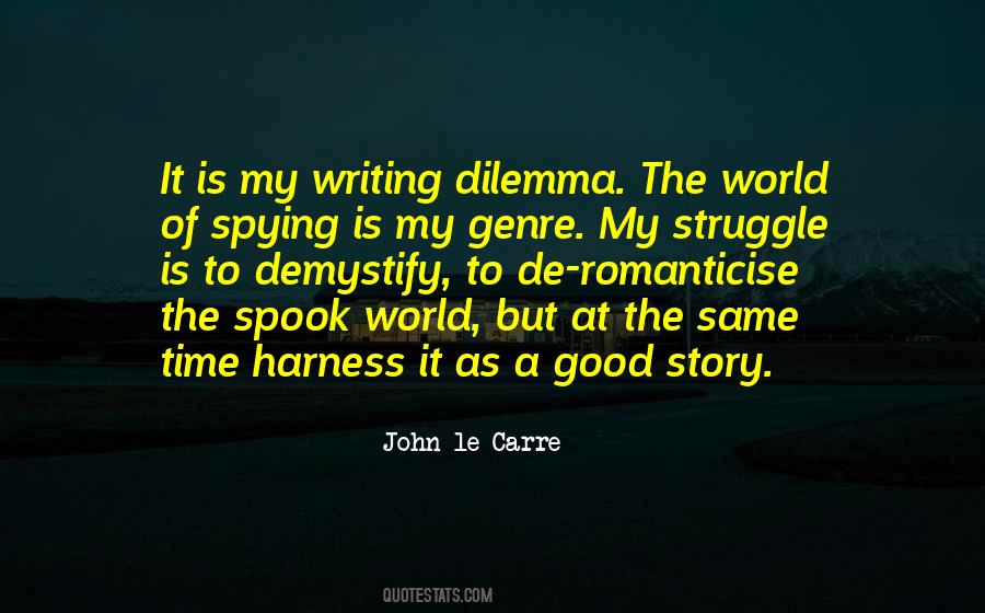 John Le Carre Quotes #202027