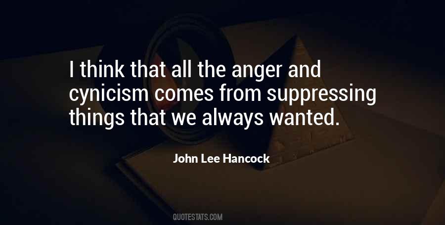 John Lee Hancock Quotes #190935