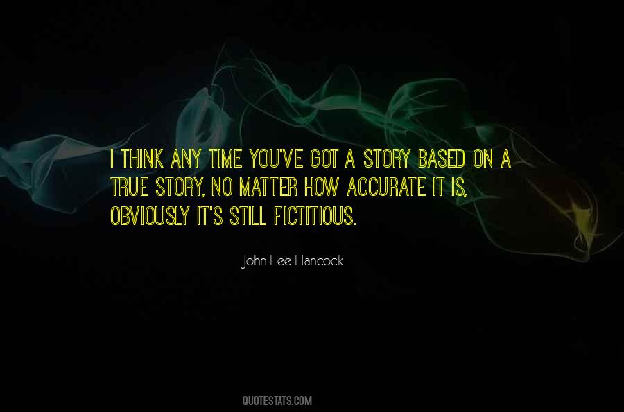 John Lee Hancock Quotes #64072