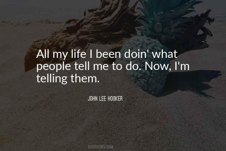 John Lee Hooker Quotes #1709796
