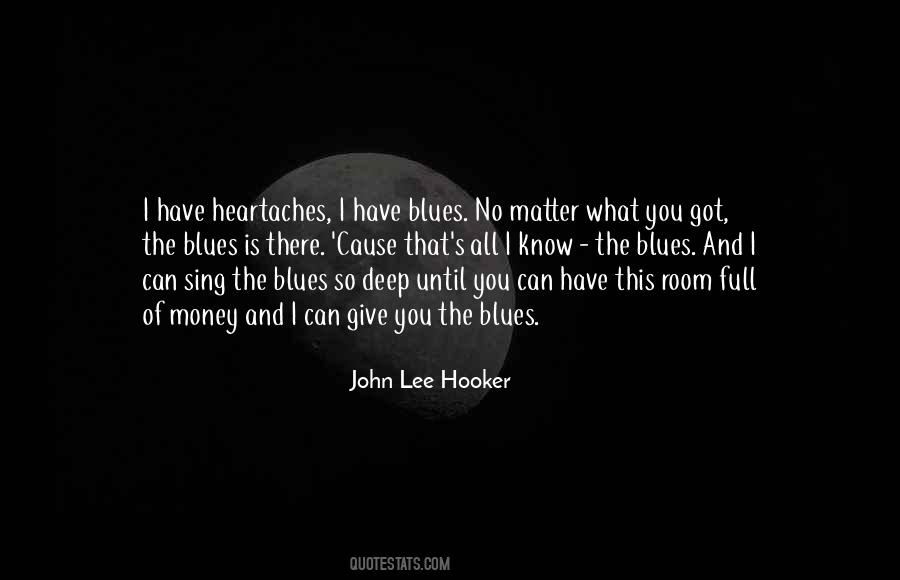 John Lee Hooker Quotes #773766