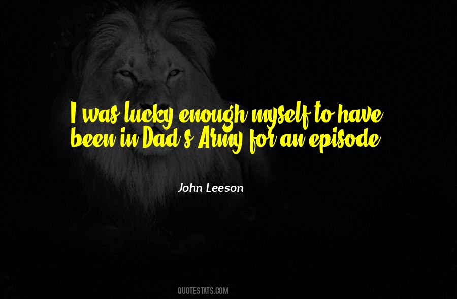 John Leeson Quotes #977080