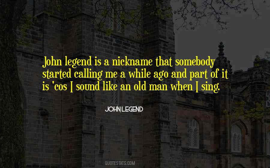 John Legend Quotes #1174628