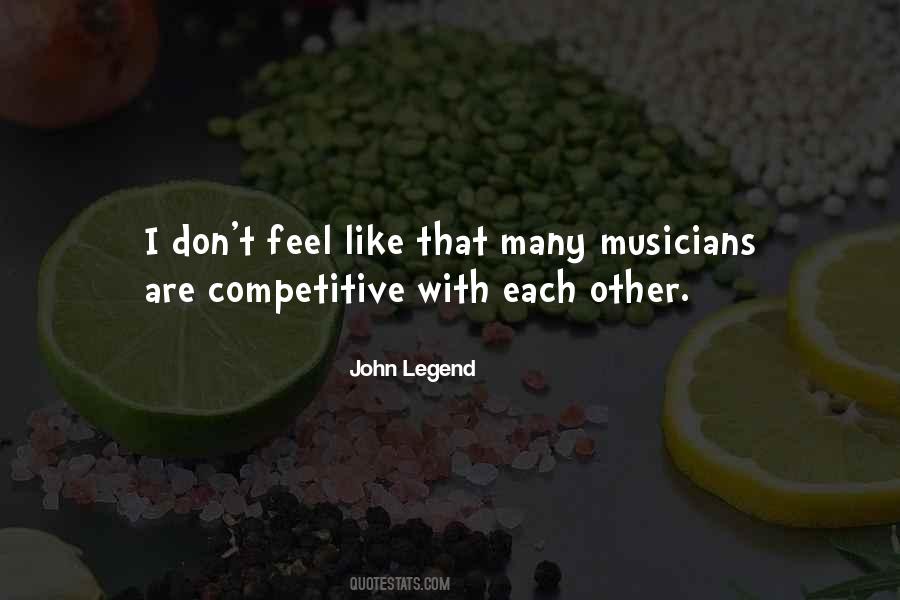 John Legend Quotes #1398707