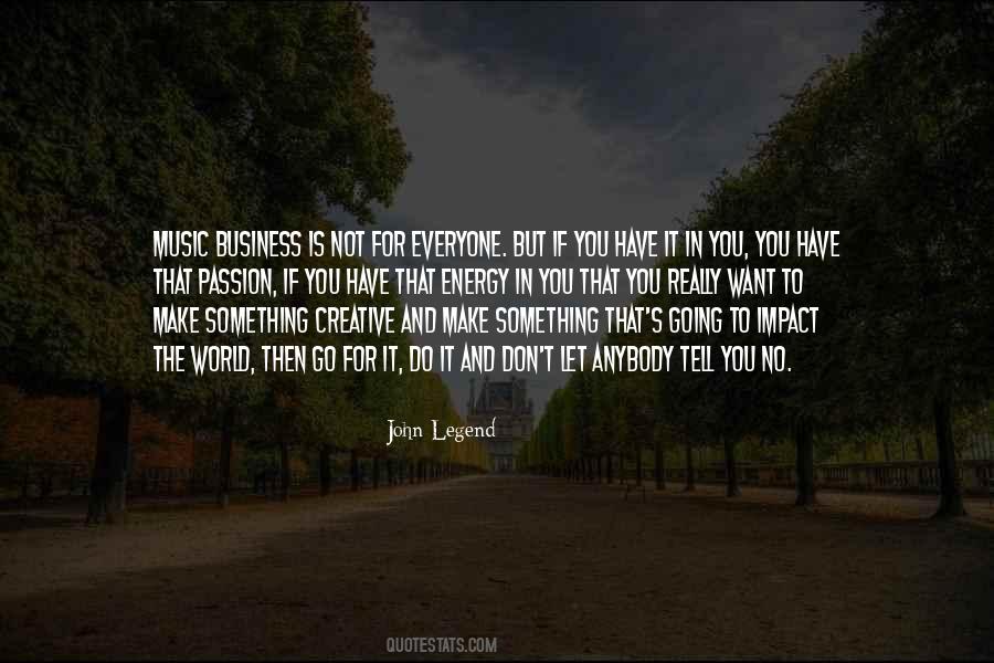 John Legend Quotes #1452539
