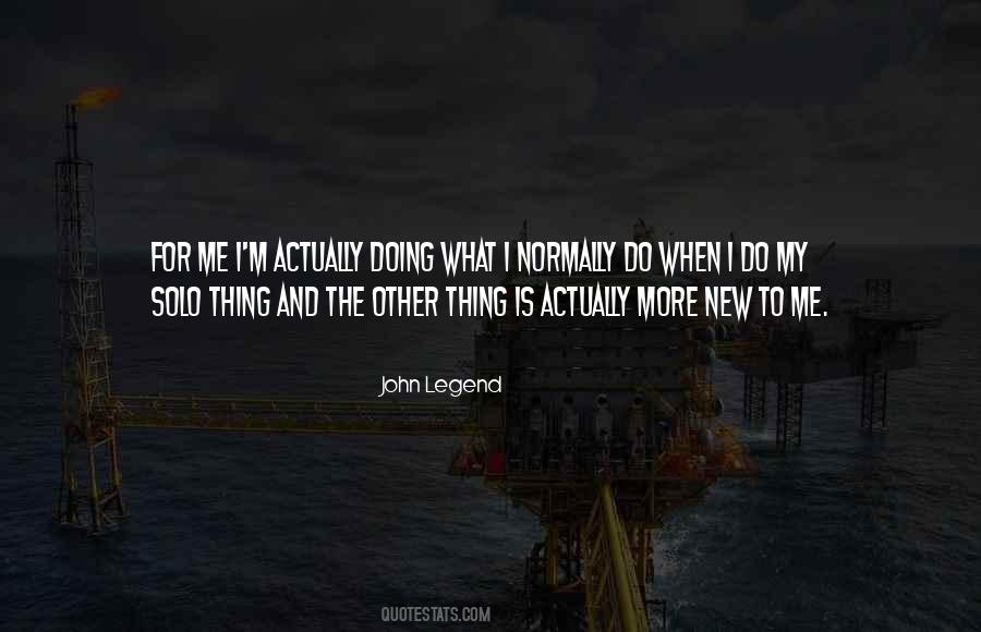 John Legend Quotes #1528051