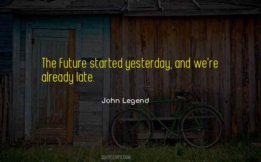 John Legend Quotes #715354