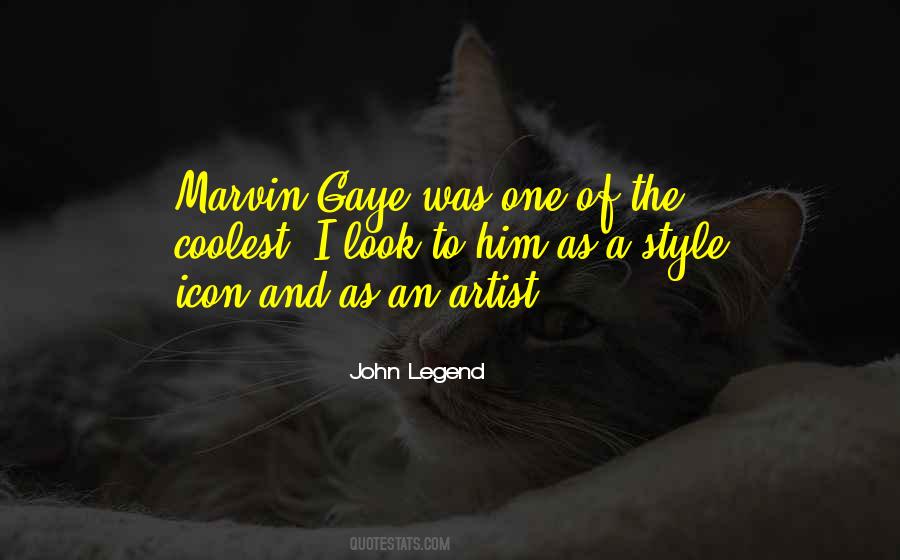 John Legend Quotes #881608