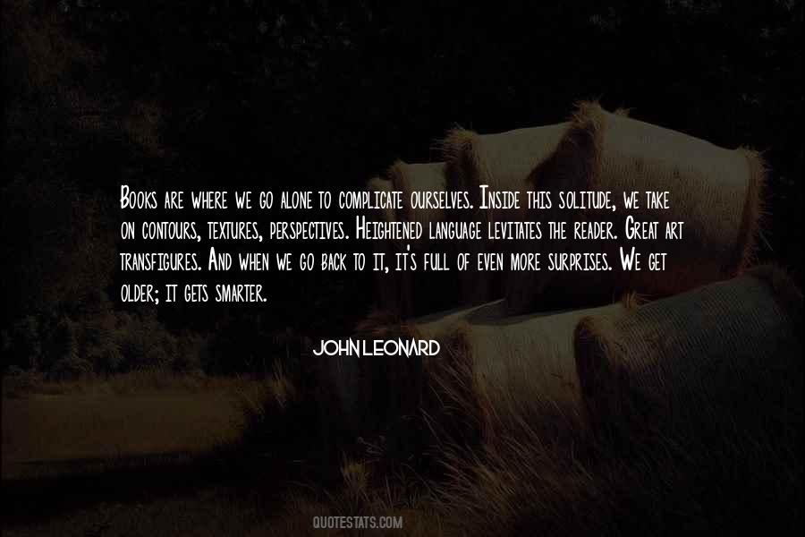 John Leonard Quotes #1715493