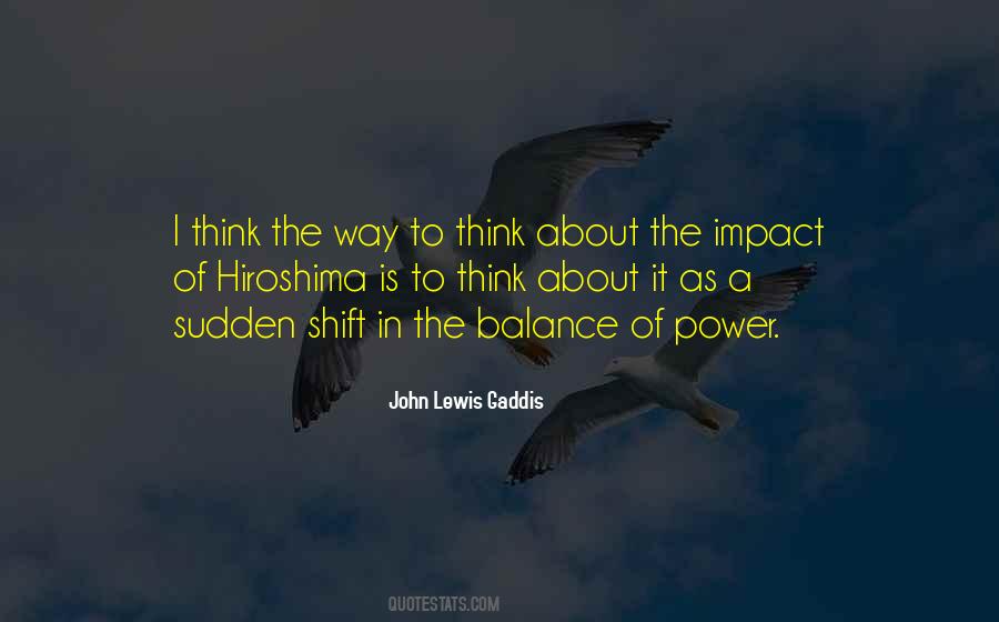 John Lewis Gaddis Quotes #1704130