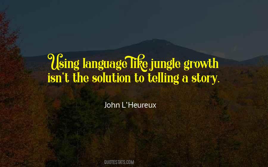 John L'Heureux Quotes #603737