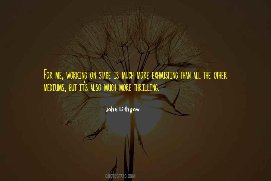 John Lithgow Quotes #1078158