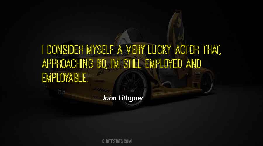 John Lithgow Quotes #775260