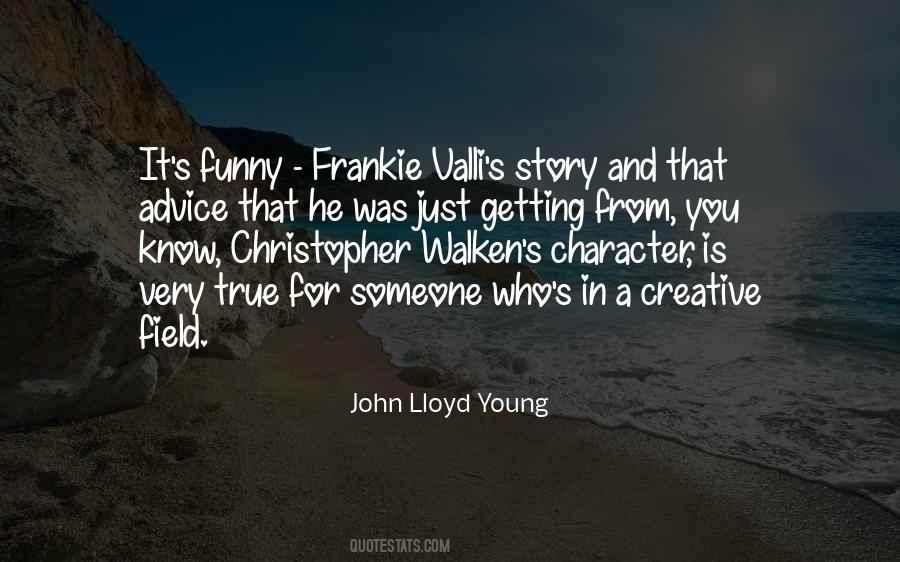 John Lloyd Young Quotes #35405