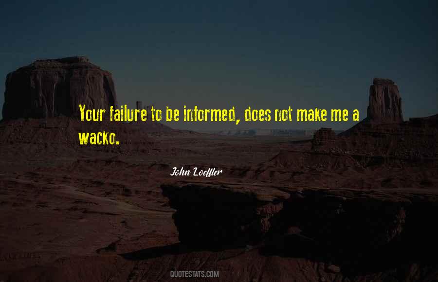 John Loeffler Quotes #1734867
