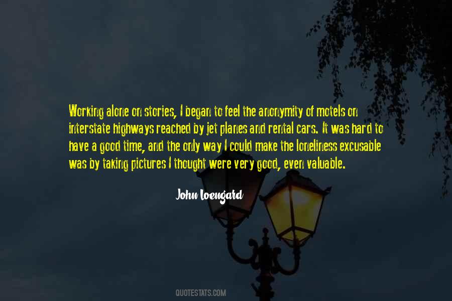 John Loengard Quotes #491628