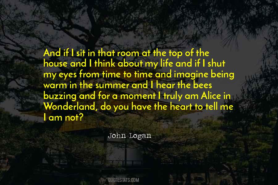 John Logan Quotes #1274225