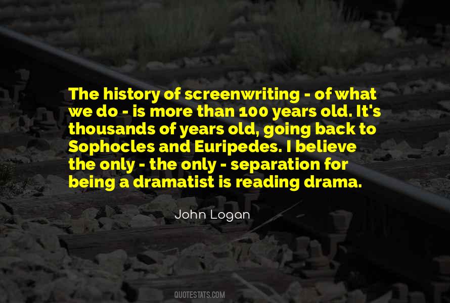 John Logan Quotes #1488989
