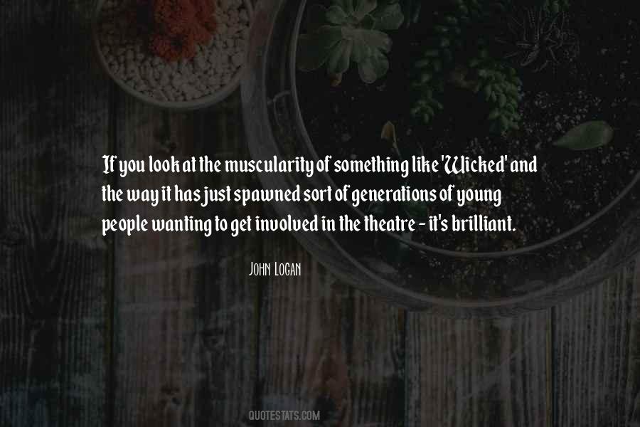 John Logan Quotes #1609292