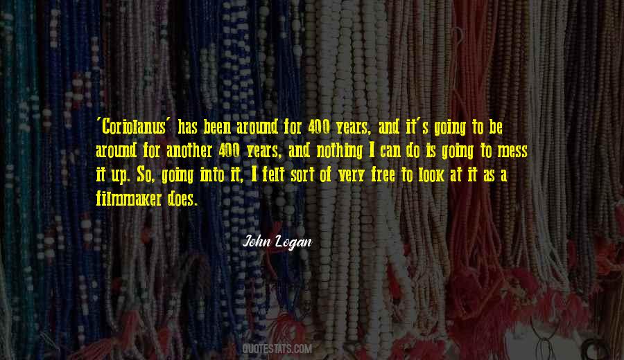 John Logan Quotes #1748783