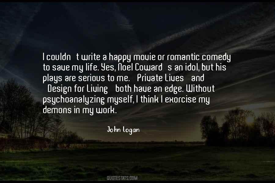 John Logan Quotes #744538