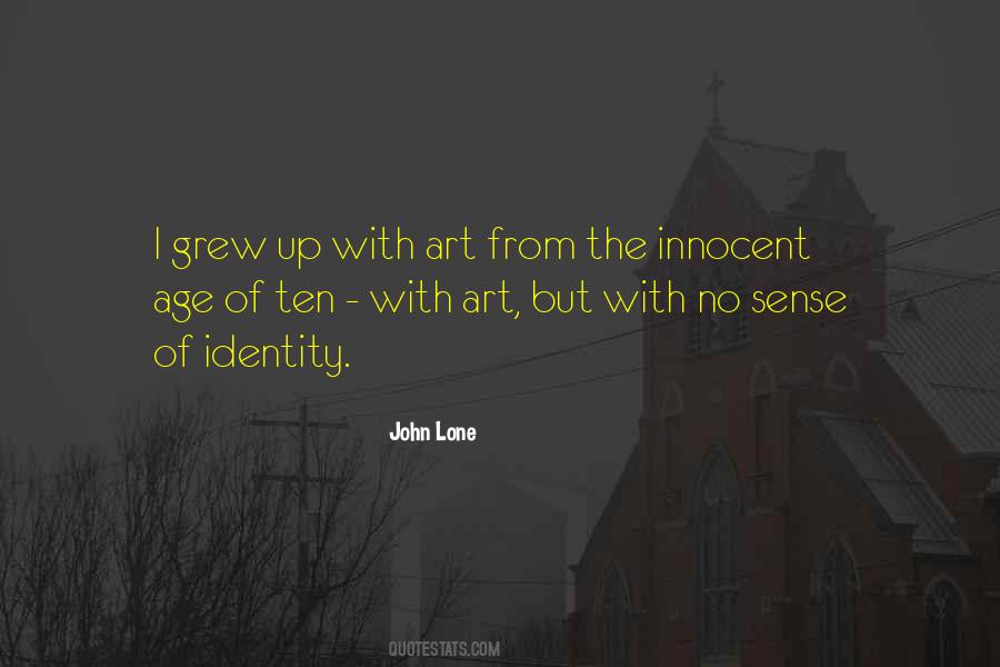 John Lone Quotes #1747553