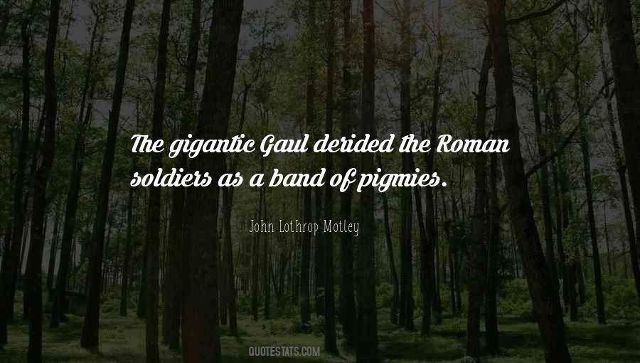 John Lothrop Motley Quotes #1172207