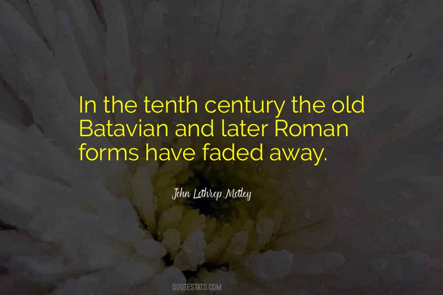 John Lothrop Motley Quotes #1281652