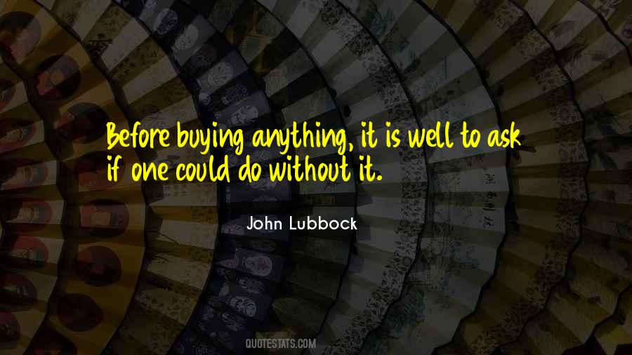 John Lubbock Quotes #1799027