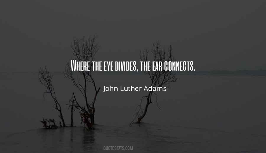 John Luther Adams Quotes #1425307