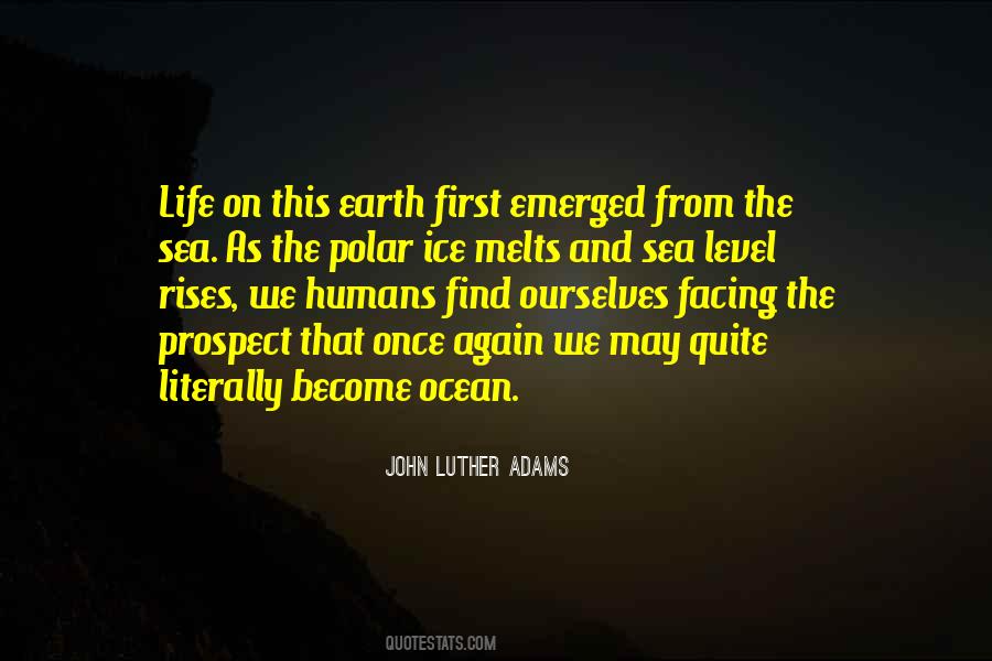 John Luther Adams Quotes #461532