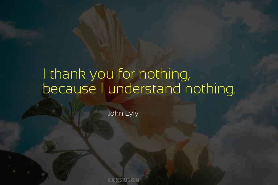 John Lyly Quotes #1042806