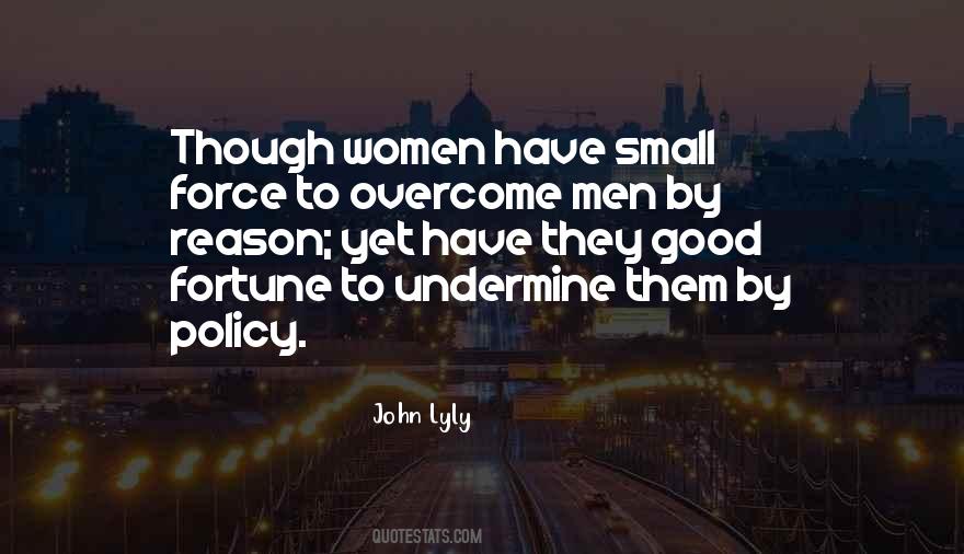 John Lyly Quotes #1649213