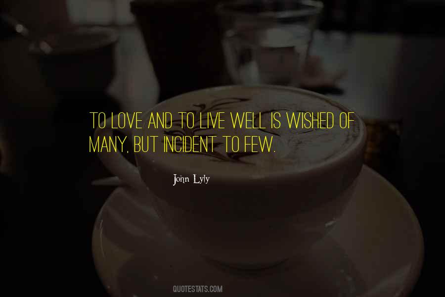 John Lyly Quotes #1672608