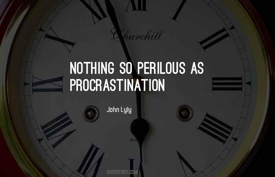 John Lyly Quotes #1869493